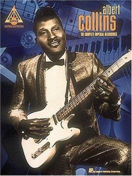 Paperback Albert Collins - The Complete Imperial Recordings Book