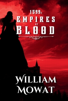 Paperback 1599: Empires of Blood Book