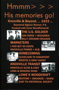Paperback Hmmm His Memories Go! Knoxville & Beyond Book