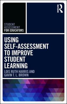 Paperback Using Self-Assessment to Improve Student Learning Book