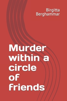 Paperback Murder within a circle of friends Book