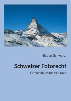Paperback Schweizer Fotorecht [German] Book