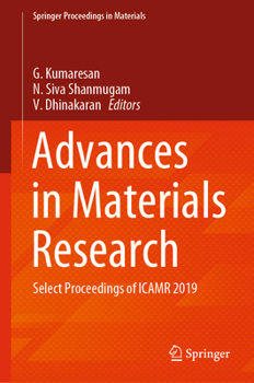Hardcover Advances in Materials Research: Select Proceedings of Icamr 2019 Book
