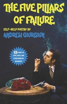 Paperback The Five Pillars of Failure: Self-Help Poetry Book