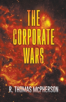 Paperback The Corporate Wars Book