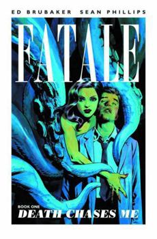 Paperback Fatale Volume 1: Death Chases Me Book