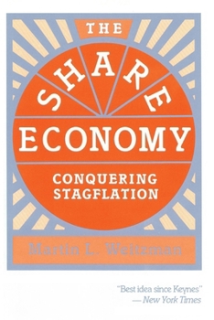 Paperback The Share Economy: Conquering Stagflation Book