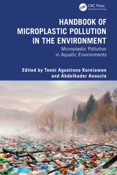 Hardcover Handbook of Microplastic Pollution in the Environment: Microplastic Pollution in Aquatic Environments Book
