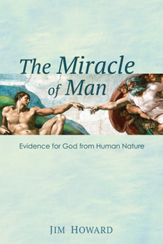 Paperback The Miracle of Man Book