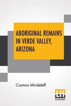 Paperback Aboriginal Remains In Verde Valley, Arizona Book