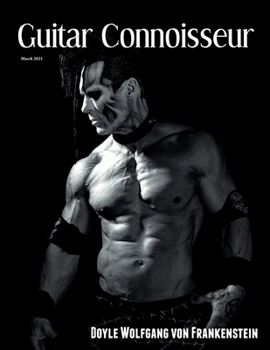 Paperback Guitar Connoisseur - Doyle Wolfgang Von Frankenstein - March 2021 Book