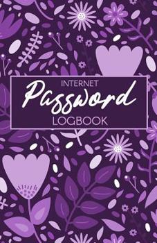 Internet Password LogBook: Password LogBook