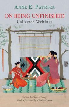 Paperback On Being Unfinished: Collected Writings Book