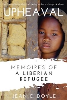 Paperback Upheaval: Memoires of a Liberian Refugee Book