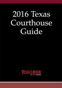 Paperback 2016 Texas Courthouse Guide Book