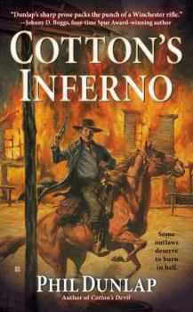 Cotton's Inferno - Book #4 of the Sheriff Cotton Burke