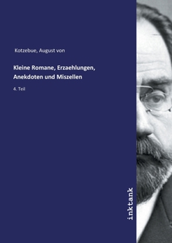 Paperback Kleine Romane, Erzaehlungen, Anekdoten und Miszellen [German] Book