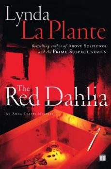 The Red Dahlia - Book #2 of the Anna Travis