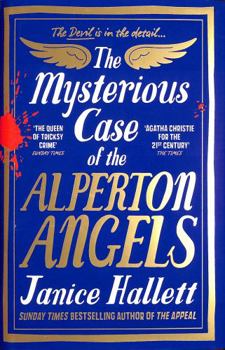 Hardcover The Mysterious Case of the Alperton Angels: The Bestselling Richard & Judy Book Club Pick Book