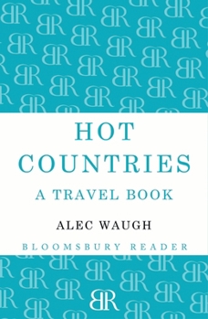 Paperback Hot Countries: A Travel Book