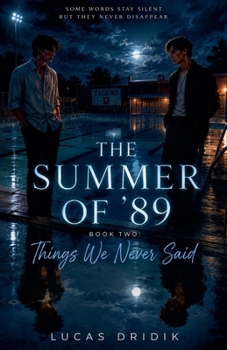 Paperback The Summer of '89: Things We Never Said Book