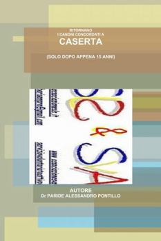 Hardcover Ritornano i canoni concordati a Caserta [Italian] Book