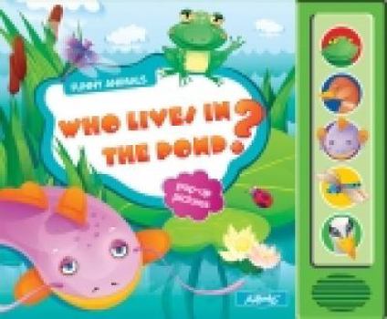 Hardcover Who Lives in the Pond? Book