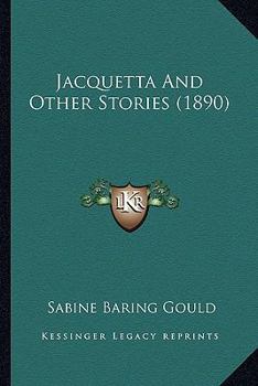 Jacquetta and Other Stories