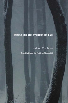 Paperback Milosz and the Problem of Evil Book