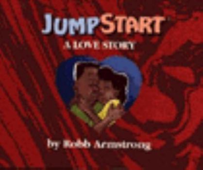 Paperback Jump Start: A Love Story Book