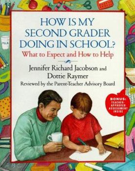 Hardcover How is My Second Grader Doing in School?: What to Expect and How to Help Book