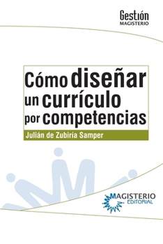 Paperback Cómo diseñar un currículo por competencias [Spanish] Book