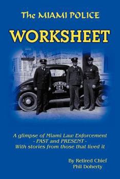Paperback The Miami Police Worksheet Book