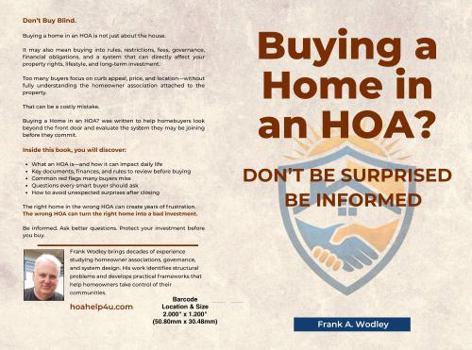 Buying a Home in an HOA?: Don't Be Surprised - Be Informed
