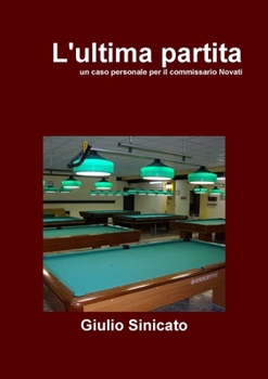 Paperback L'ultima partita [Italian] Book