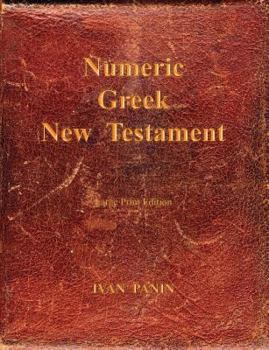 Paperback Numeric Greek New Testament: Large Print [Large Print] Book