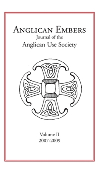 Hardcover Anglican Embers, Volume II Book