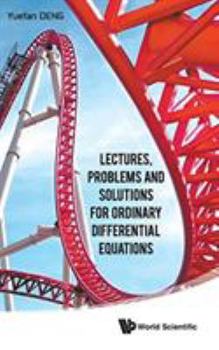 Hardcover Lectures, Problems and Solutions for Ordinary Differential Equations Book