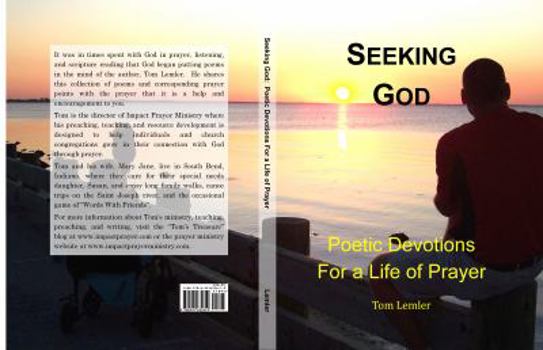 Paperback Seeking God: Poetic Devotions For a Life of Prayer [Large Print] Book