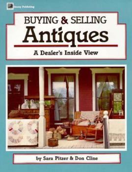 Paperback Buying & Selling Antiques: A Dealer's Inside View Book