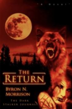 Paperback The Return: The Dark Stalker Journals Book