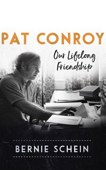 Audio CD Pat Conroy: Our Lifelong Friendship Book