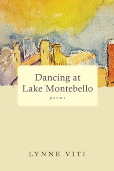 Paperback Dancing at Lake Montebello: poems Book