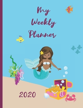 Paperback 2020 Weekly Planner: Achieve your goals, increase mindfulness and productivity. 8.5x11 inch planner/calendar/diary. Week to view. Mermaid d Book
