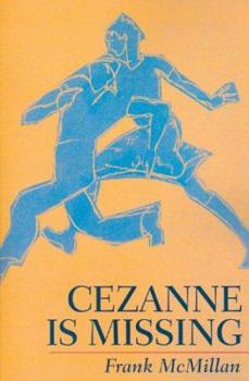 Paperback Cezanne Is Missing Book