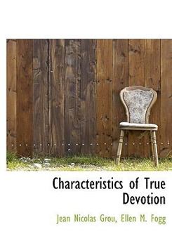 Hardcover Characteristics of True Devotion Book