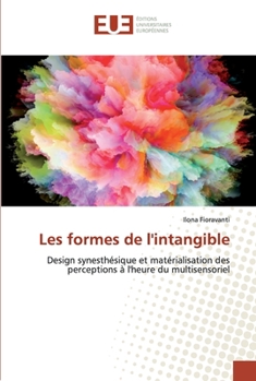 Paperback Les formes de l'intangible [French] Book