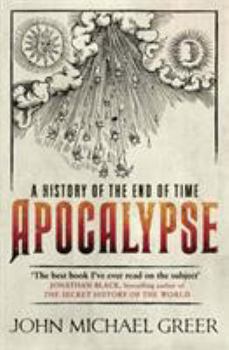 Paperback Apocalypse: A History of the End of Time Book