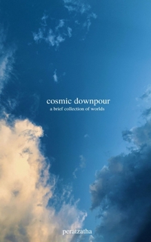 Paperback cosmic downpour Book