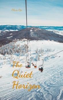 Paperback The Quiet Horizon Book